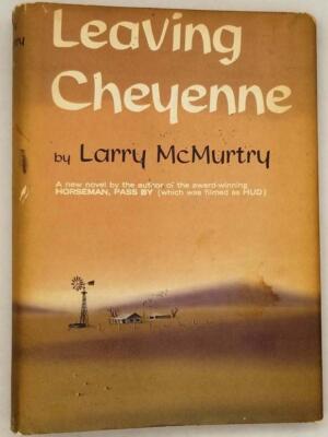 Leaving Cheyenne - Larry McMurtry 1963