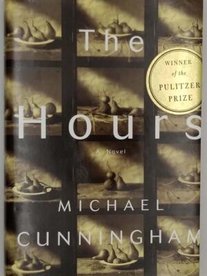 The Hours - Michael Cunningham 1998 SIGNED