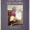The Veil of Snows - Mark Helprin (Chris Van Allsburg Illus.) 1997 | 1st Edition