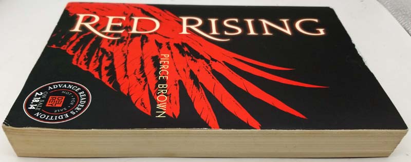 Red Rising - Pierce Brown 2013 ARC Uncorrected Proof