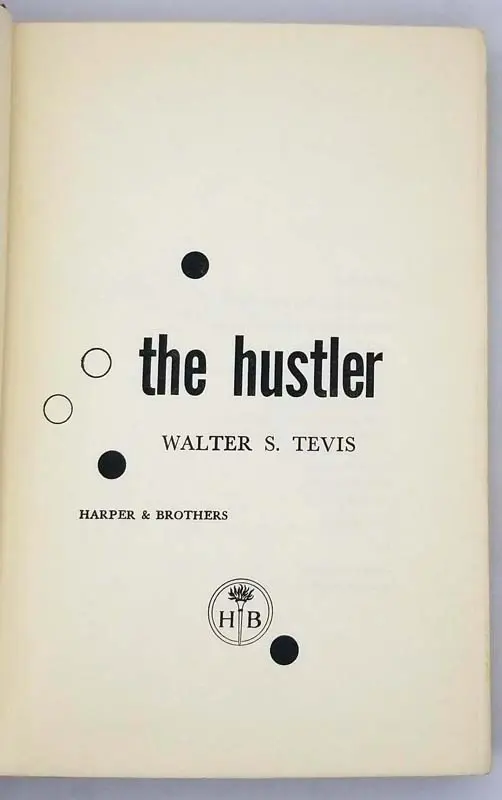 The Hustler - Walter Tevis 1959 | 1st Edition The Hustler - Walter Tevis 1959 1st Edition