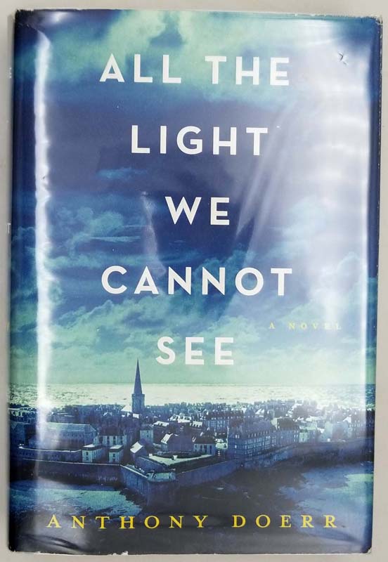 All the Light We Cannot See - Anthony Doerr 2014 | 1st Edition