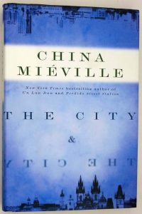The City & The City - China Miéville 2009 | 1st Edition