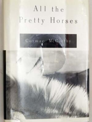 All The Pretty Horses - Cormac McCarthy 1992 | 1st Edition