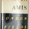 London Fields - Martin Amis 1989 | 1st Edition