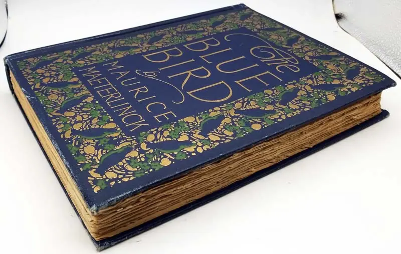The Blue Bird - Maurice Maeterlinck 1911 | 1st Edition