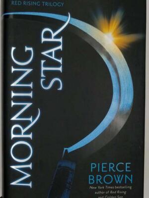 Morning Star - Pierce Brown 2016 | 1st Edition