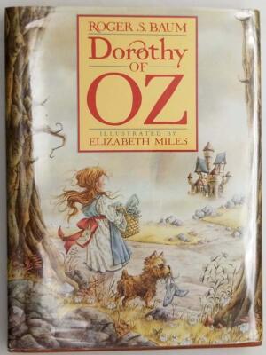Dorothy of Oz - Roger S. Baum 1989 | SIGNED