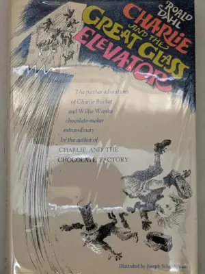 Charlie and the Great Glass Elevator - Roald Dahl 1972 | 1st Edition