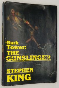 The Dark Tower I: The Gunslinger - Stephen King 1982 | 1st Edition
