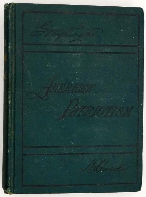 American Patriotism 1764-1876 - Selim H. Peabody 1886 | 1st edition