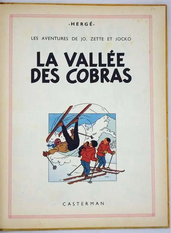 Jo, Zette et Jocko | La Vallée des Cobras - Hergé | 1st edition Jo, Zette et Jocko | La Vallée des Cobras - Hergé | 1st edition