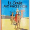 Tintin Le Crab aux Pinces d'Or - Hergé 1982