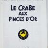 Tintin Le Crab aux Pinces d'Or - Hergé 1982