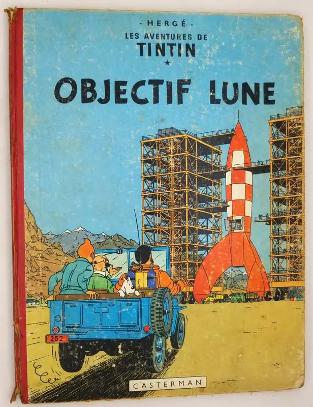 Tintin Objectif Lune - Hergé 1953 Tintin Objectif Lune - Hergé 1953
