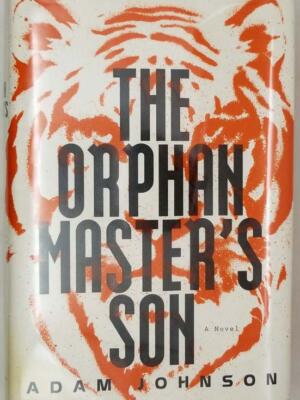 The Orphan Master's Son - Adam Johnson 2012 | 1st Edition