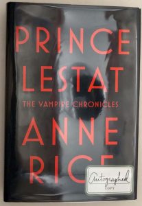 Prince Lestat - Anne Rice 2014 | 1st Edition SIGNED