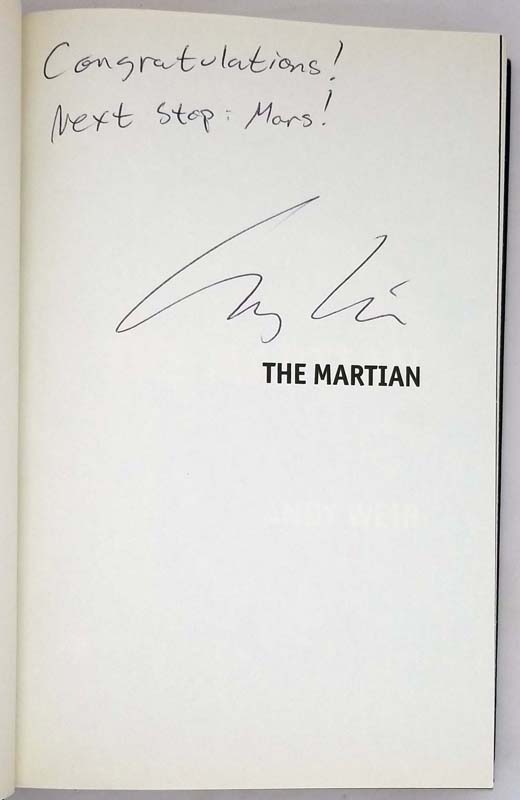 The Martian - Andy Weir 2014 SIGNED