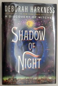 Shadow of Night - Deborah Harkness 2012 | 1st Edition