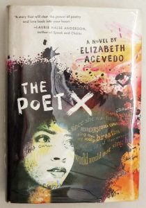 The Poet X - Elizabeth Acevedo 2018 | 1st Edition