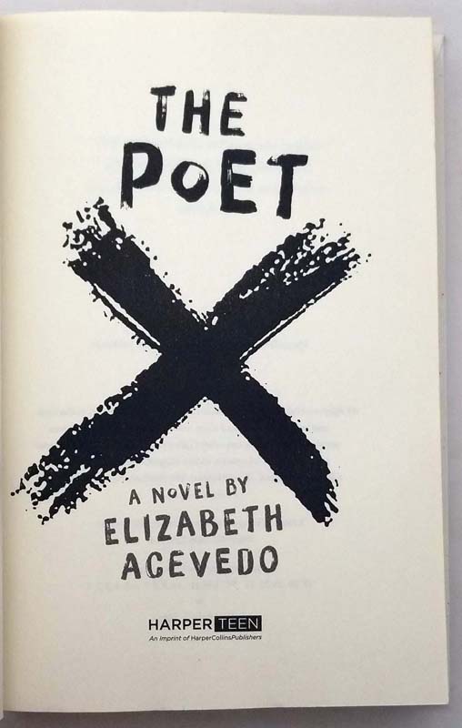 The Poet X - Elizabeth Acevedo 2018 | 1st Edition