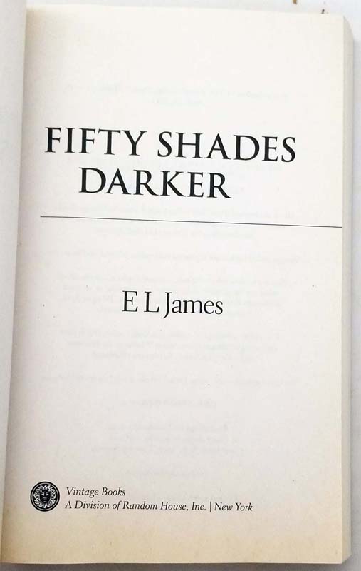 Fifty Shades Darker - E. L. James 2012 | 1st Edition
