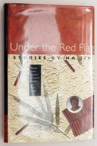Under the Red Flag - Ha Jin 1997 | 1st Edition