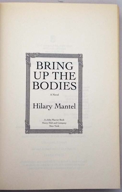 Bring Up the Bodies - Hilary Mantel | 1st Edition