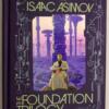 The Foundation Trilogy - Asaac Asimov 2011