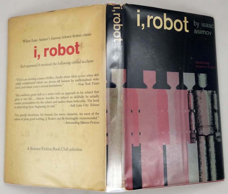 I, Robot - Isaac Asimov 1963 BCE