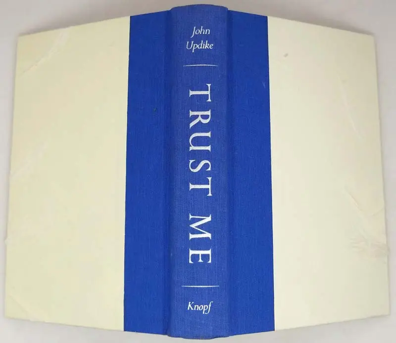 Trust Me - John Updike 1987 | Limited Edition SIGNED Trust Me - John Updike 1987 | Limited Edition SIGNED