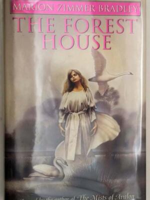 The Forest House - Marion Zimmer Bradley 1993 | 1st Edition SIGNED