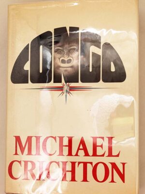 Congo - Michael Crichton 1980 | 1st Edition