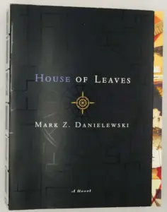 House of Leaves - Mark Z. Danielewski 2000