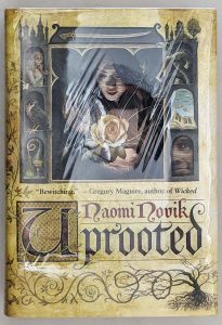 Uprooted - Naomi Novik 2015 | 1st Edition