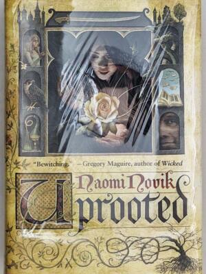 Uprooted - Naomi Novik 2015 | 1st Edition