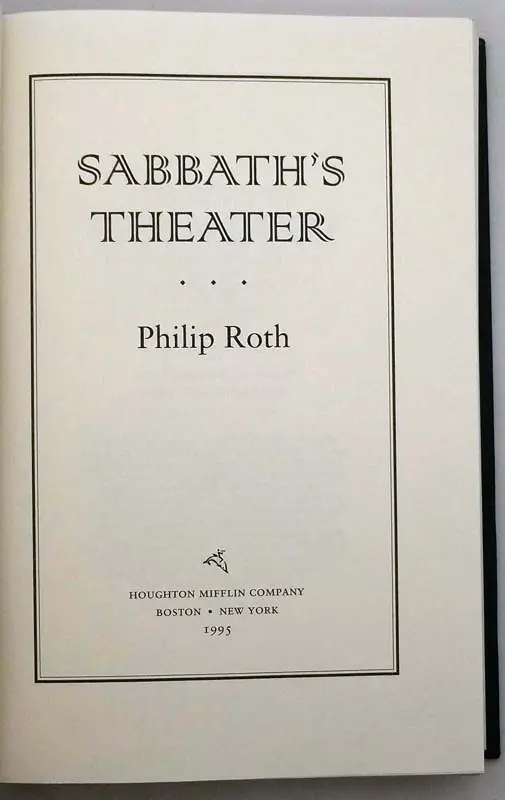 Sabbath's Theater - Philip Roth 1995 | 1st Edition