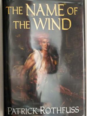 The Name of the Wind - Patrick Rothfuss 2007 | 1st Edition