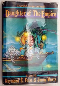 Daughters of the Empire - Raymond E. Feist & Janny Wurts 1987 | 1st Edition