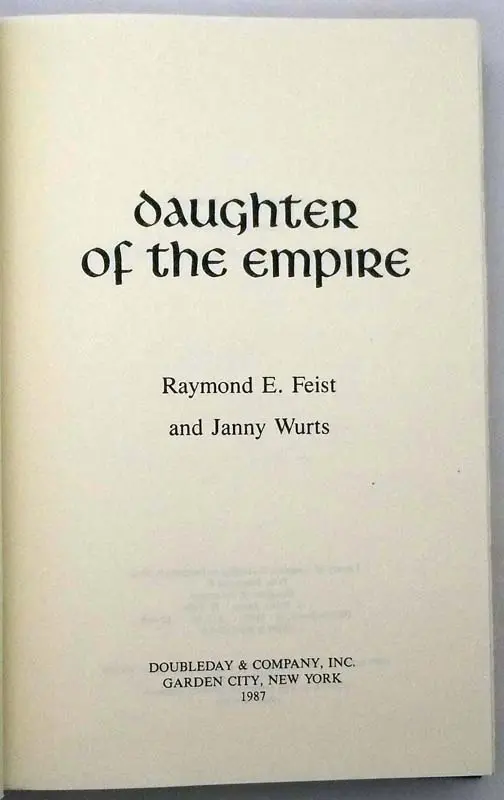 Daughters of the Empire - Raymond E. Feist & Janny Wurts 1987 | 1st Edition