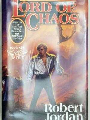 Lord of Chaos: Book Six of 'The Wheel of Time'