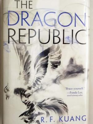 The Dragon Republic - R. F. Kuang 2019 | 1st Edition
