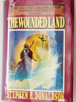 The Wounded Land - Stephen R. Donaldson 1980 | 1st Edition