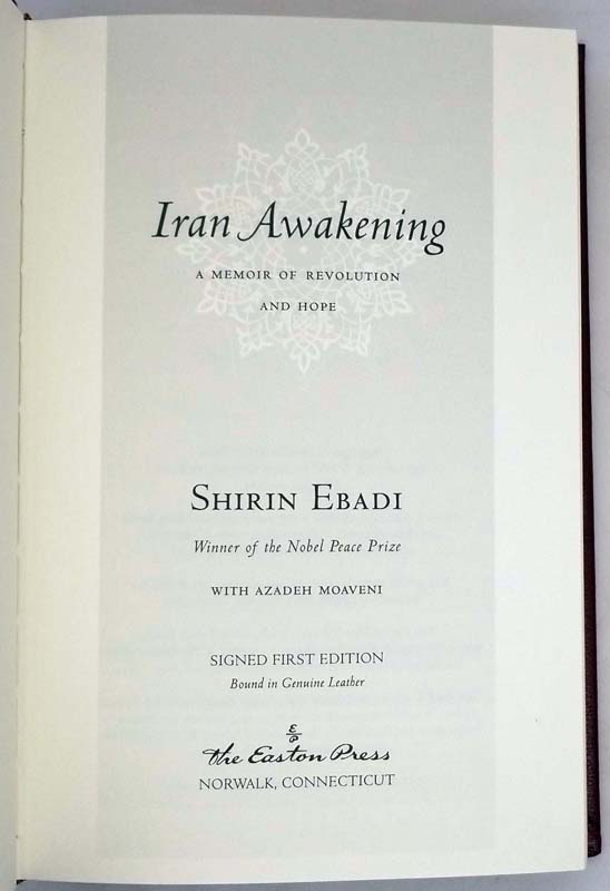 Iran Awakening - Shirin Ebadi 2003 | 1st Edition Easton Press SIGNED