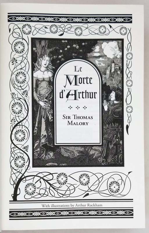 Le Morte d'Arthur - Sir Thomas Malory(Arthur Rackham Illus.) 2015