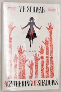 A Gathering of Shadows - V. E. Schwab 2016 | 1st Edition