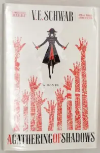 A Gathering of Shadows - V. E. Schwab 2016 | 1st Edition