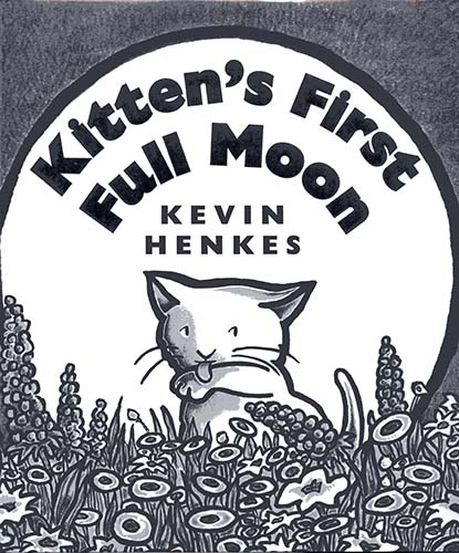 Kevin Henkes Biography Kittens First Full Moon Kevin Henkes