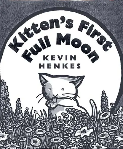 Kevin Henkes Biography Kittens First Full Moon Kevin Henkes