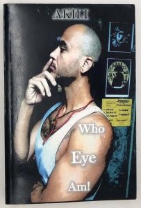 Who Eye Am! - Akili Castlin 2018 | 1st Edition SIGNED